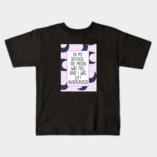 The Moon Was Full Kids T-Shirt